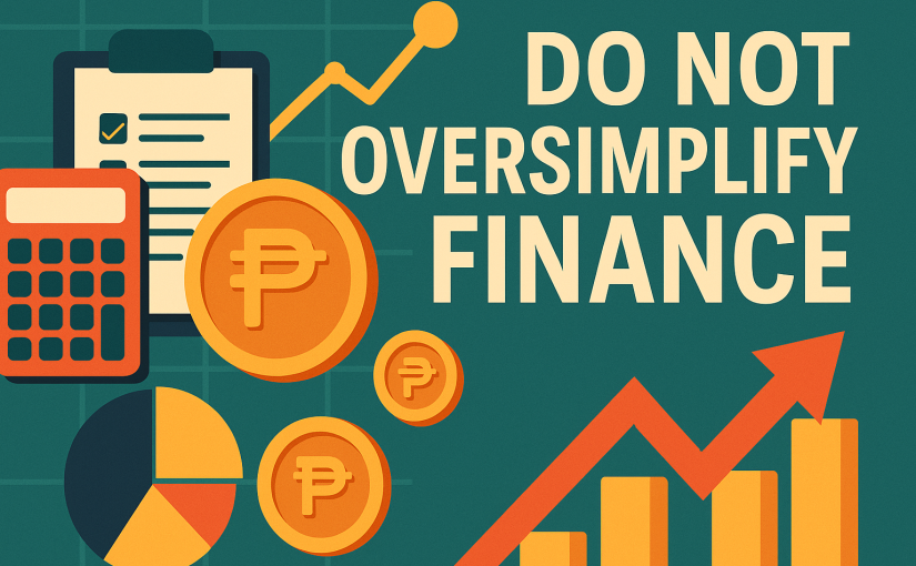 Why Oversimplifying Personal Finance Is a Bad Idea