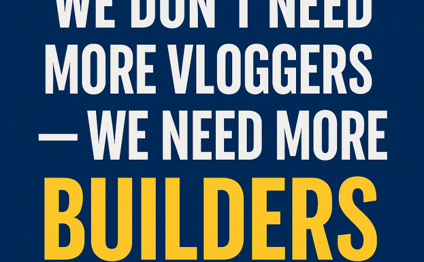 We Don’t Need More Vloggers
